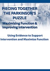 Robyn Otty Piecing Together the Parkinson's Puzzle Maximizing Function & Improving Intervention