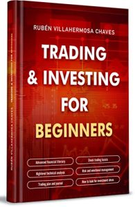 Rubén Villahermosa – Trading and Investing for Beginners