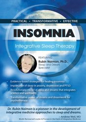 Rubin Naiman Insomnia Integrative Sleep Therapy