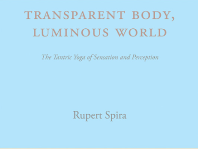 Rupert Spira Transparent Body