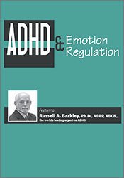 Russell A. Barkley ADHD & Emotion Regulation with Dr. Russell Barkley