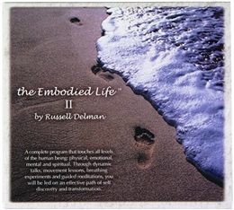 Russell Delman The Embodied Life II