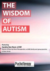 Sandra Van Nest The Wisdom of Autism