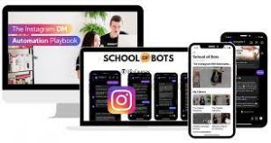 School Of Bots The Instagram DM Automation Playbook