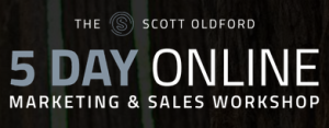 Scott Oldford 5 Day Marketing and Sales Workshop