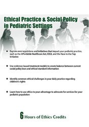 Shannon Levandowski Ethical Practice & Social Policy in Pediatric Settings