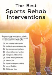 Shaun Goulbourne The Best Sports Rehab Interventions