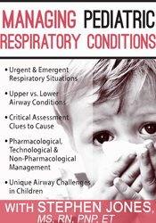 Stephen Jones Managing Pediatric Respiratory Conditions