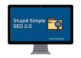 Stupid Simple SEO 2.0 Advanced Guaranteed Google Page 1 Rankings Today