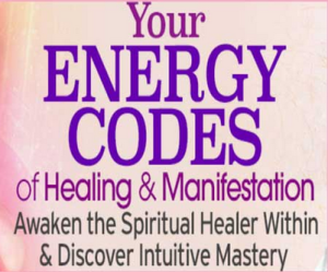 Sue Morter Your Energy Codes of Healing & Manifestation