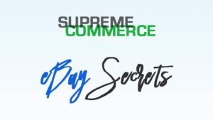 SupremeCommerce Secrets to Successful eBay Dropshipping