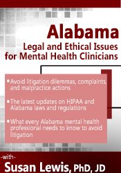 Susan Lewis Alabama Legal and Ethical Issues for Mental Health Clinicians