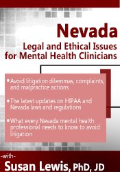 Susan Lewis Nevada Legal and Ethical Issues for Mental Health Clinicians