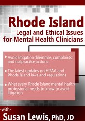 Susan Lewis Rhode Island Legal and Ethical Issues for Mental Health Clinicians