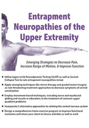 Susan Stralka Entrapment Neuropathies of the Upper Extremity Emerging Strategies to Decrease Pain