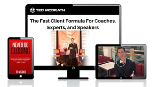 Ted McGrath Fast Client Enrollment Formula