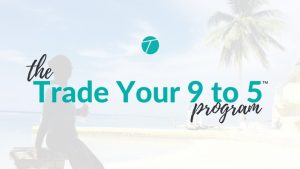 Tela Holcomb Trade Your 9 to 5 Bundle