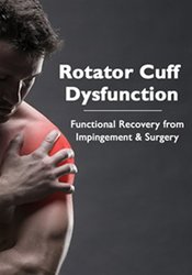 Terry Trundle Rotator Cuff Dysfunction Functional Recovery from Impingement & Surgery