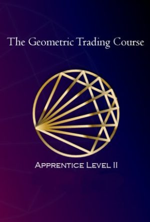 The Geometric Trading Course Apprentice Level II