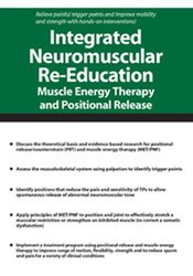 Theresa A. Schmidt Integrated Neuromuscular Re-Education Muscle Energy Therapy and Positional Release