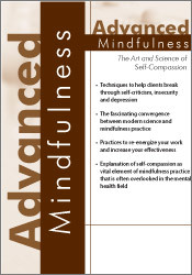 Tim Desmond Advanced Mindfulness The Art and Science of Self-Compassion