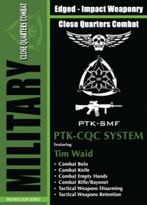 Tim Waid Military PTK-CQC Close Quarters Combat