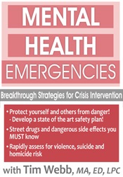 Tim Webb Mental Health Emergencies Breakthrough Strategies for Crisis Intervention