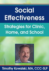 Timothy Kowalski Social Effectiveness Strategies for Clinic