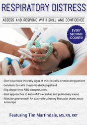 Timothy R. Martindale Respiratory Distress Assess and Respond with Skill and Confidence