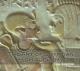 Tom Kenyon The Art of Egyptian High Alchemy