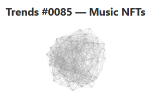 Trends PRO #0085 – Music NFTs