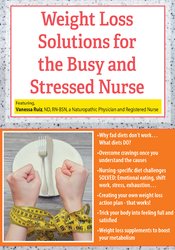 Vanessa Ruiz Weight Loss Solutions for the Busy and Stressed Nurse