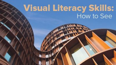 Visual Literacy Skills How to See