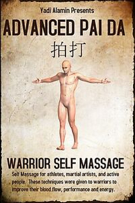 Yadi Alamin Advanced Pai Da Warrior Self Massage