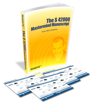 Rich Schefren $42000 Mastermind Manuscript 2008