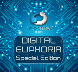 iAwake Technologies Digital Euphoria ~ Special Edition (Neuroflow Series)