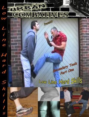 Lee Morrison – Urban Combatives. Secondary Tools: Low-Line Hard Skills