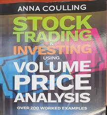 Anna Coulling - Stock Trading & Investing Using Volume Price Analysis - Over 200 worked examples