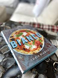 Chris Bianco - Bianco: Pizza, Pasta, and Other Food I Like