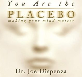 Dr Joe Dispenza - You Are the Placebo Meditations 1 & 2 - Updated Versions - Believe & Perceive Bundle (Meditation)