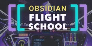 Nick Milo - Obsidian Flight School 2.0