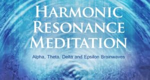 iAwake Technologies - Harmonic Resonance Meditation