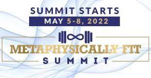 Metaphisically Fit Summit 2022