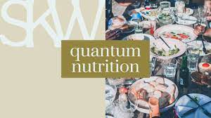 Sarah Kleiner - Quantum Nutrition