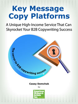 Casey Demchak (AWAI) - Key Message Copy Platforms