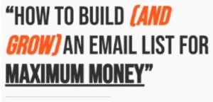 Justin Goff - How To Build and Grow an Email List for Maximum Money