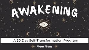 Master Nobody - Awakening: A 30 Day Self-Transformation Program