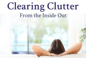 Carol Look - Clearing Clutter