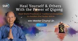 Chunyi Lin - Heal Yourself & Others With the Power of Qigong