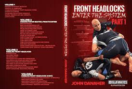 John Danaher - Front Headlock Enter The System